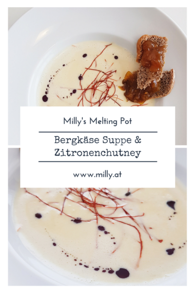 Diese herzhafte Bergkäsesuppe ist ideal um dein Herz im WInter aufzuwärmen. Aber mit dieser salzigen Zitronenmarmelade ein absoluter Gaumenschmaus! #Rezept #suppe #käse #bergkäse #chutney #croutons #chips #curcuma #marmelade